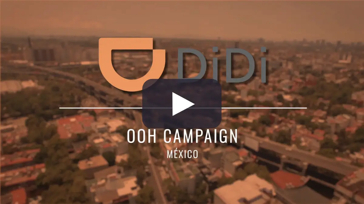 portada video DIDI | OOH CAMPAIGN