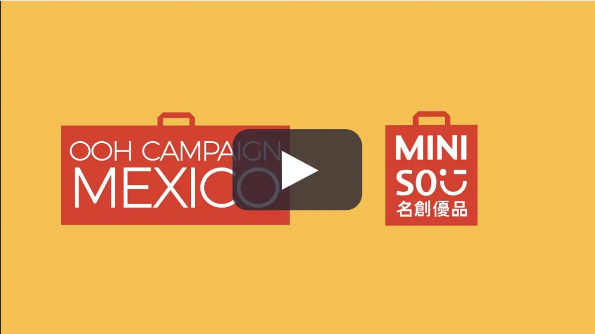 portada video MINISO | OOH CAMPAIGN