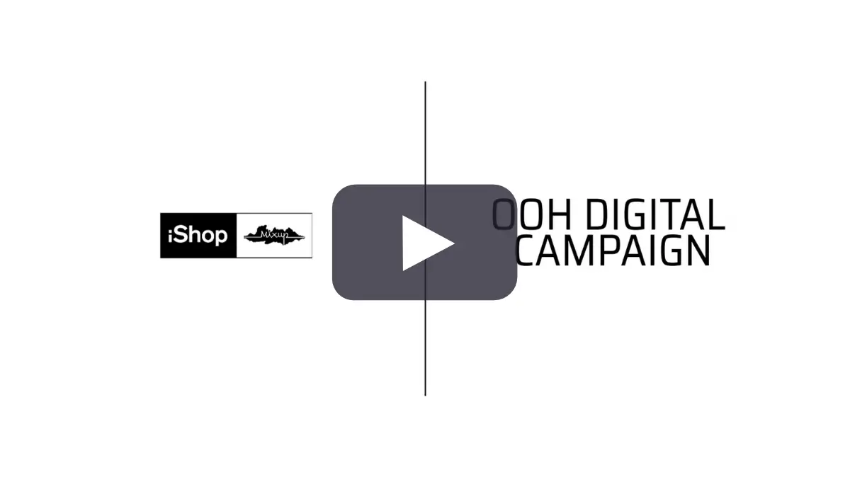 portada video ISHOP | OOH DIGITAL CAMPAIGN